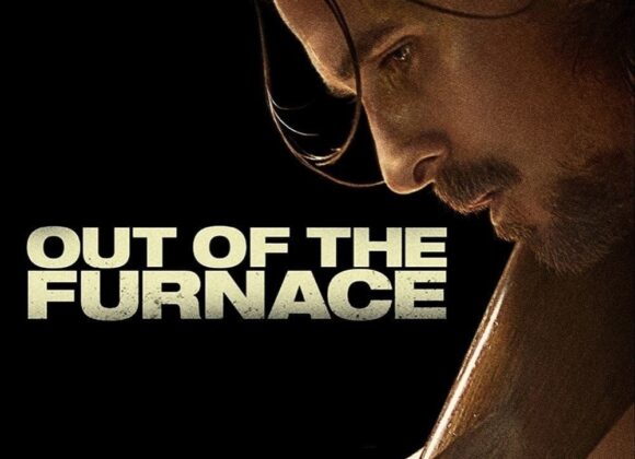Out of the Furnace