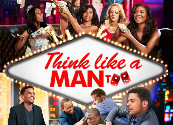 Think Like A Man Too