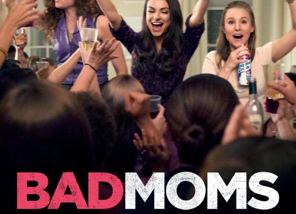 Bad Moms