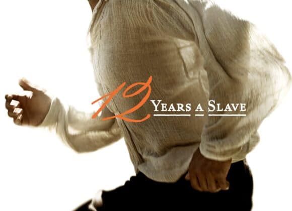12 Years A Slave