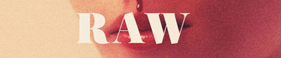 raw movie review horror