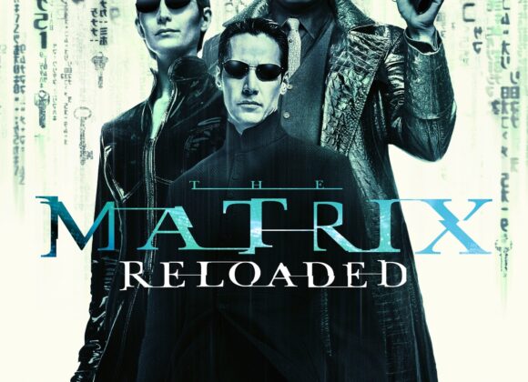 The Matrix Reloaded