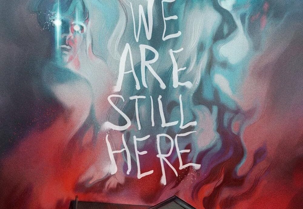 We Are Still Here