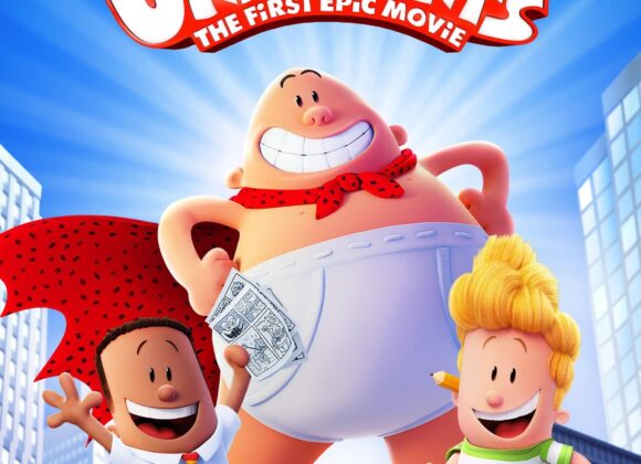 Captain Underpants: The First Epic Movie