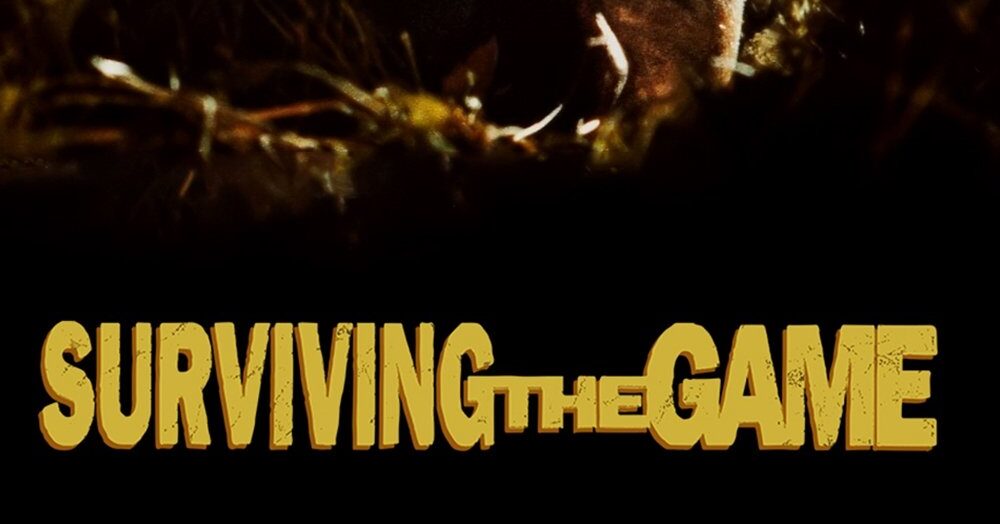 Surviving the Game