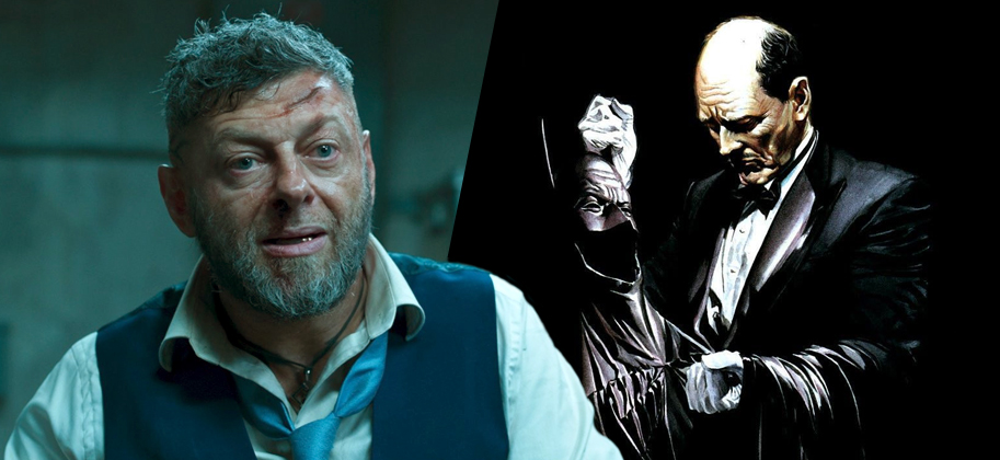 Andy Serkis, Alfred Pennyworth, Matt Reeves, The Batman