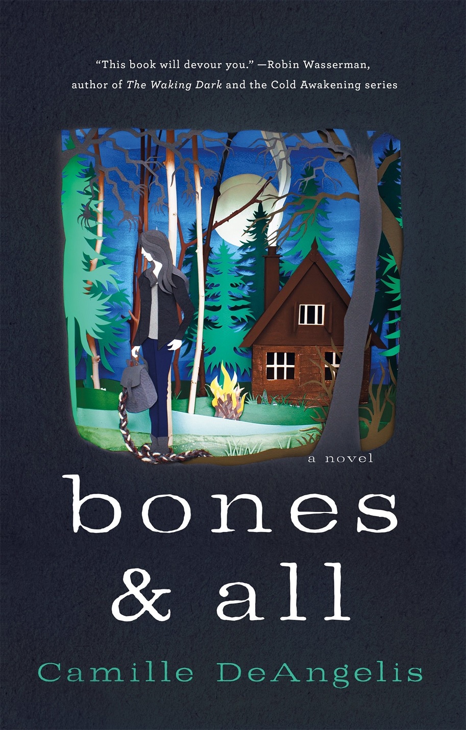 Bones & All Camille DeAngelis