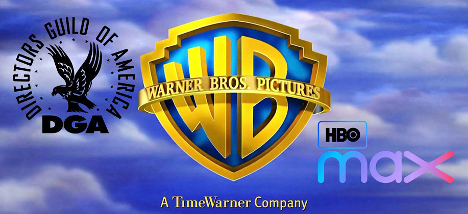 DGA, Directors Guild of America, Warner Bros., WarnerMedia, HBO Max, streaming