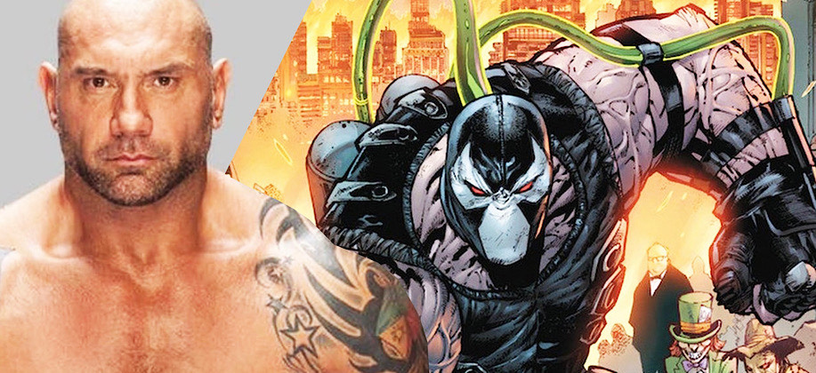 Dave Bautista, Bane, Warner Bros., Batman
