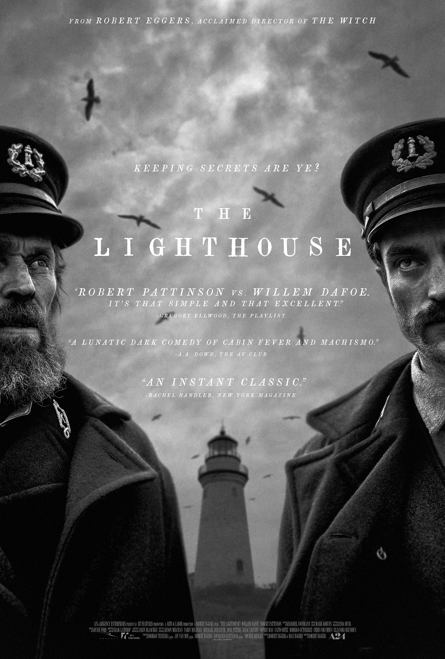 The Lighthouse Robert Eggers Willem Dafoe Robert Pattinson