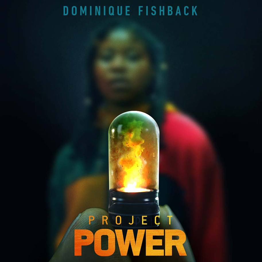 Project Power, Netflix, Jamie Foxx, poster