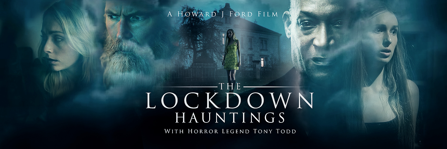 The Lockdown Hauntings Howard J. Ford