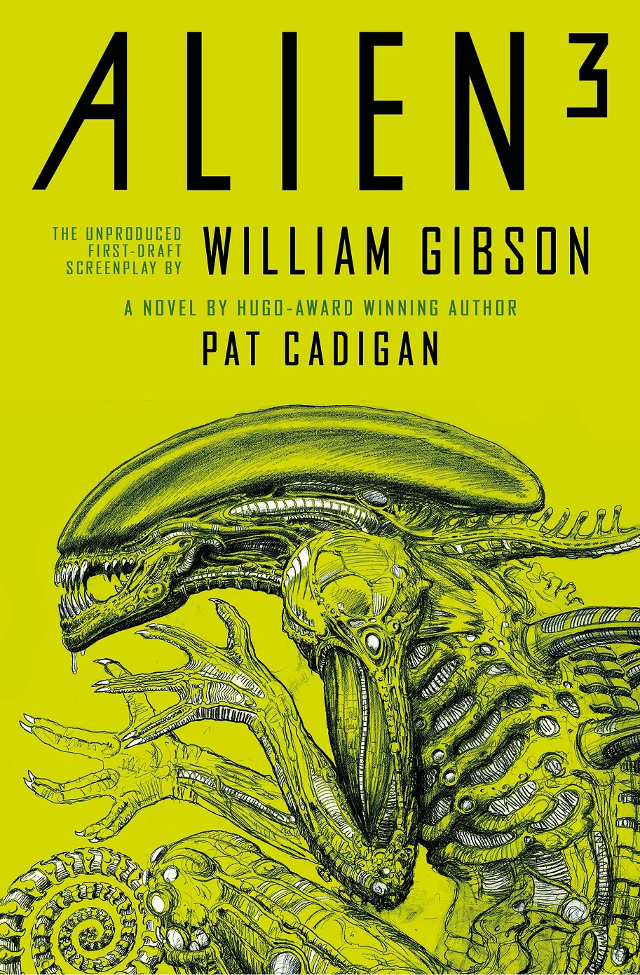 Alien 3 William Gibson Pat Cadigan