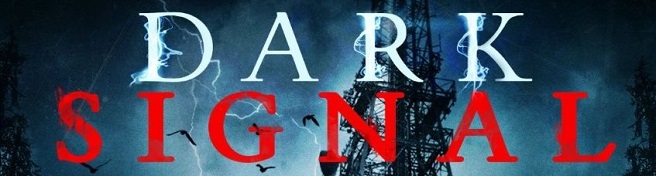 Dark Signal movie review Neil Marshall