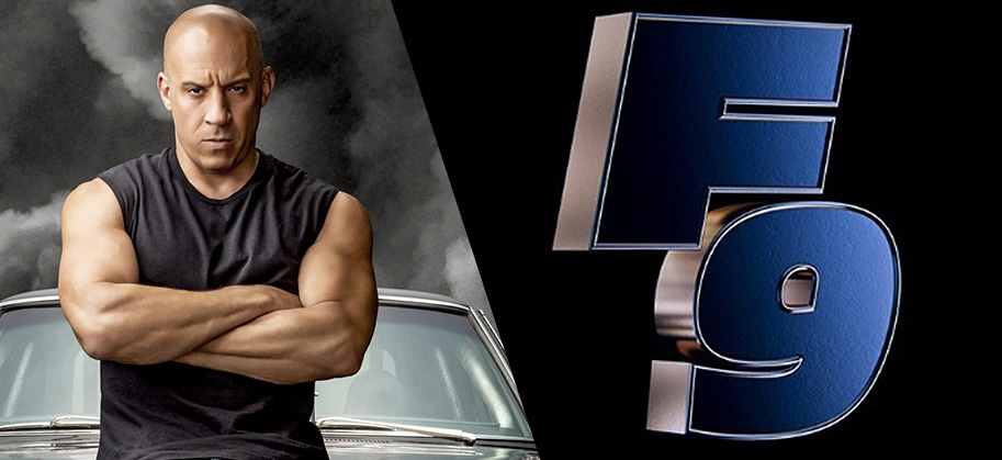 F9: The Fast Saga, Fast & Furious 9, Vin Diesel