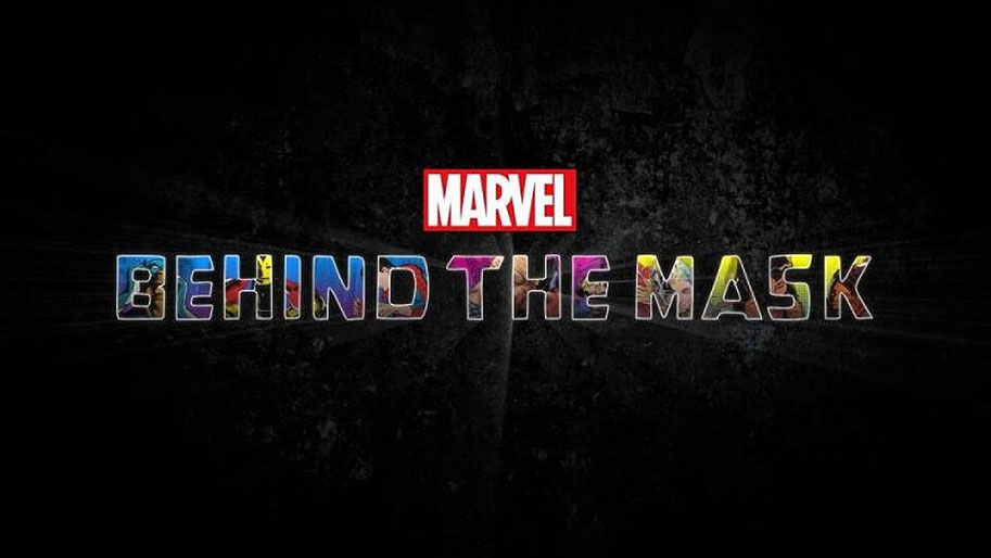 Marvel's Behind the Mask, Disney, documentary, heroes, villains, special