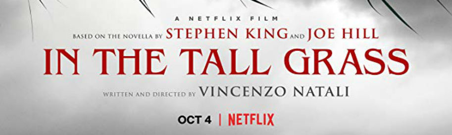 review, Drama, horror, thriller, Vincenzo Natali, Vincenzo Natali, Patrick Wilson, Harrison Gilbertson, Rachel Wilson, Tiffany Helm, Laysla De Oliveira, Will Buie, Avery Whitted, In the Tall Grass, 2019