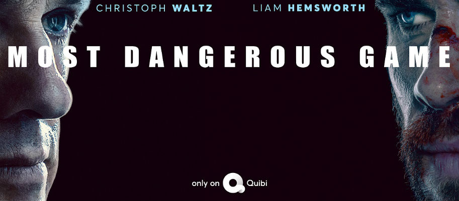 TV Review, Quibi, Most Dangerous Game, Liam Hemsworth, Sarah Gadon, christoph waltz, mystery