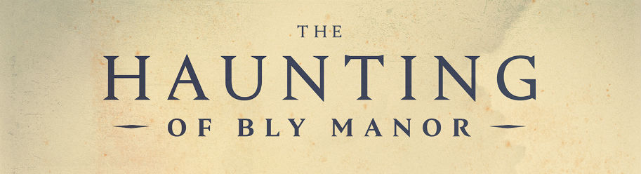TV Review, horror, Drama, Mike Flanagan, Victoria Pedretti, The Haunting of Bly Manor, Oliver Jackson-Cohen, Netflix