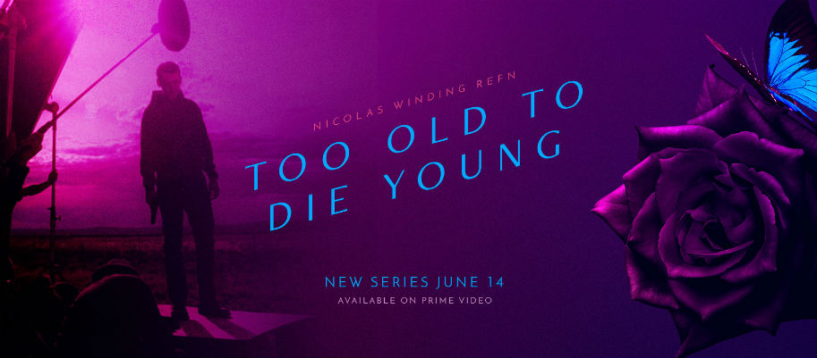 TV, TV Review, Nicolas Winding Refn, Too Old To Die Young, Crime, Noir, Miles Teller, Billy Baldwin, John Hawkes, Amazon Prime