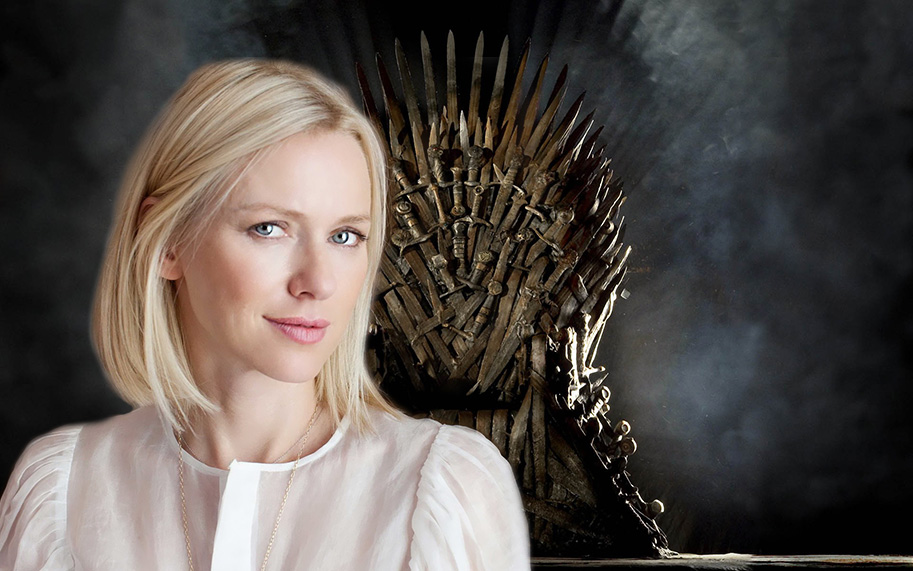 Game of Thrones, Naomie Watts, prequel
