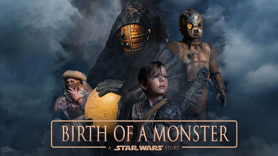Star Wars, Birth of a Monster