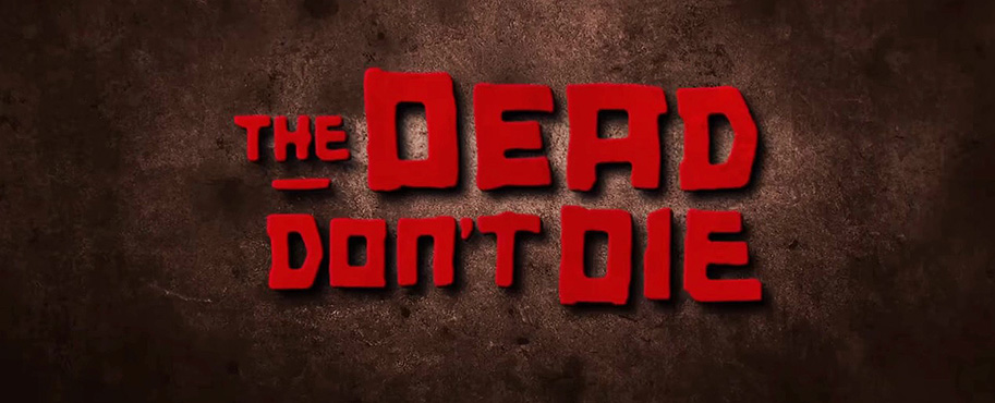 The Dead Don't Die, Jim Jarmusch, Bill Murray