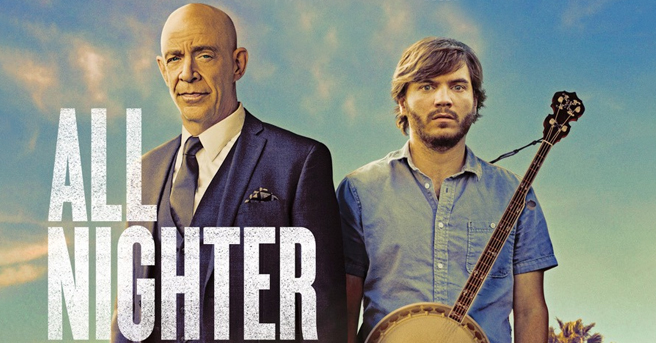 All Nighter movie review JK Simmons Emile Hirsch Analeigh Tipton