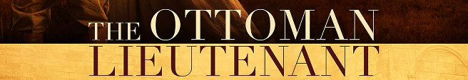 ben kingsley drama hera hilmar josh hartnett michiel huisman the ottoman lieutenant drama war romance