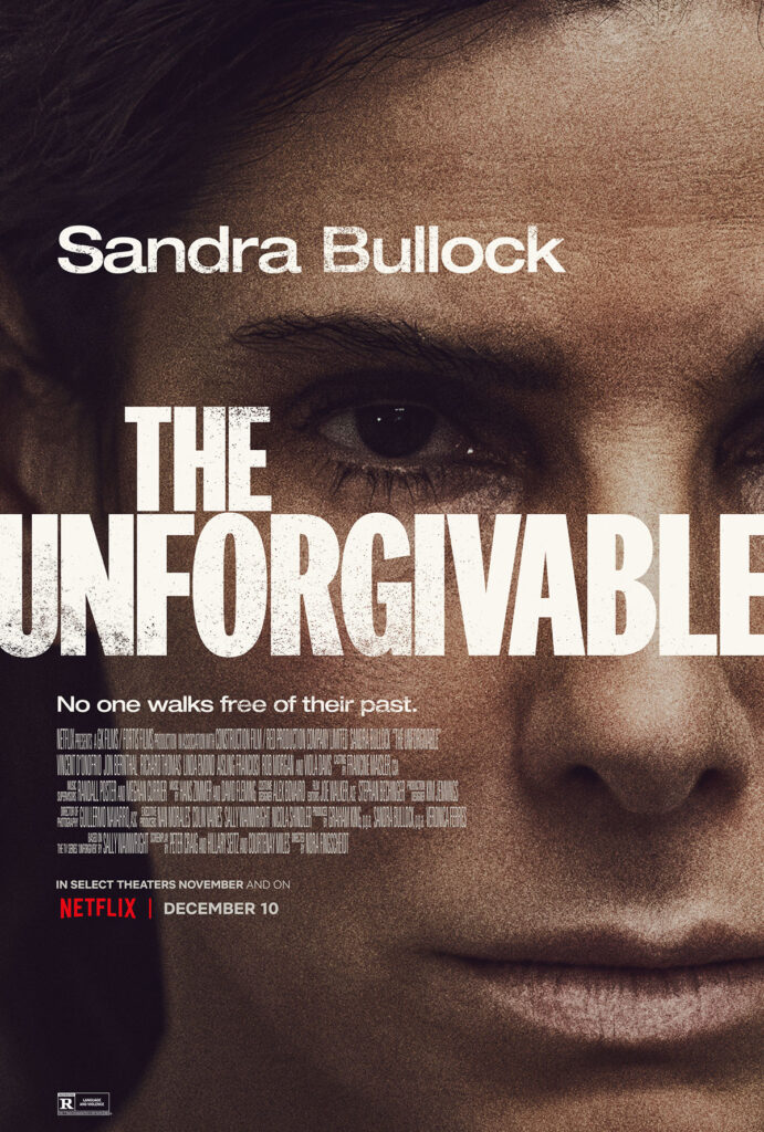 The Unforgivable, The Unforgivable trailer, Sandra Bullock, Netflix, poster, movie poster