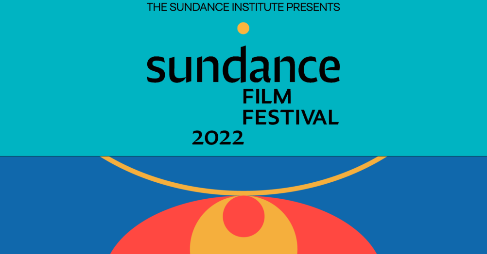 sundance film festival, 2022