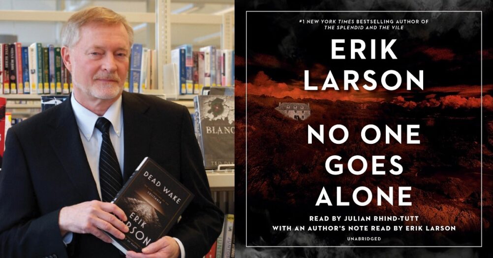 Chernin Entertainment will be giving author Erik Larson's first work of fiction No One Goes Alone a feature film adaptation.