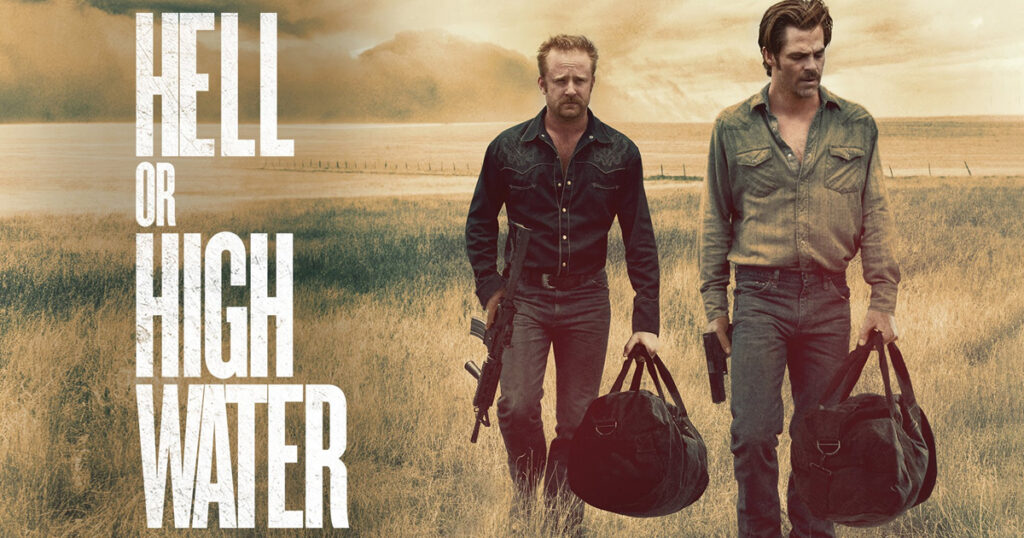 Hell or High Water, series