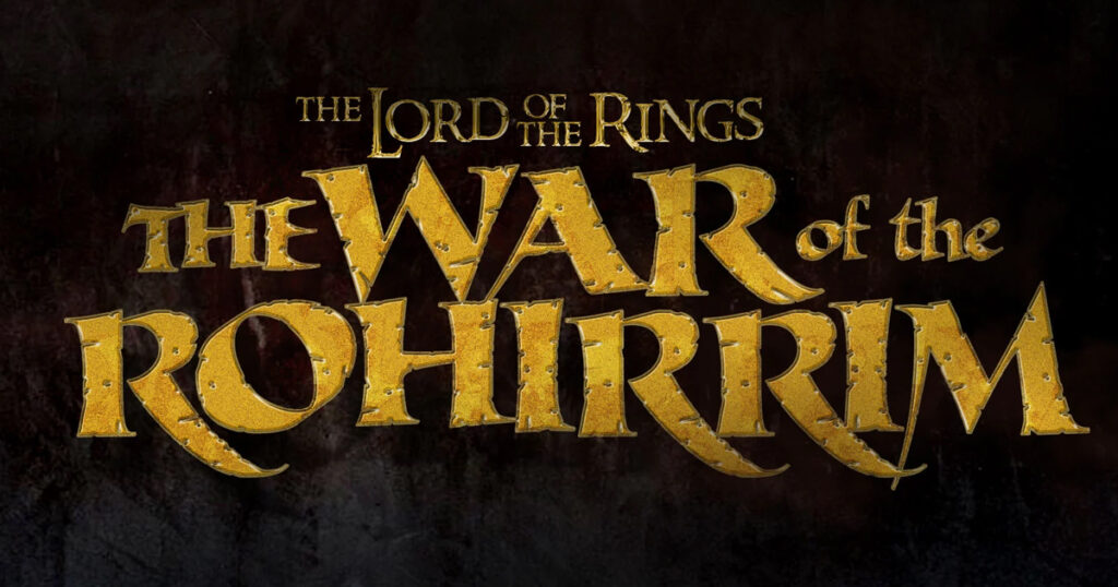 Lord of the Rings, anime, War of the Rohirrim