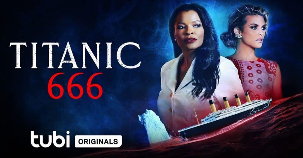 A trailer has been released for Titanic 666, coming to the Tubi streaming service for the 110th anniversary of the Titanic sinking