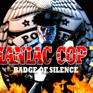 The new episode of WTF Happened to This Horror Movie looks at Maniac Cop 3, a flawed follow-up to two awesome movies.