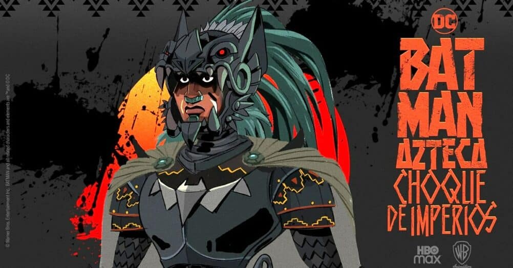HBO Max Latin America has ordered an animated feature called Batman Azteca, which re-imagines the character in the time of the Aztec Empire