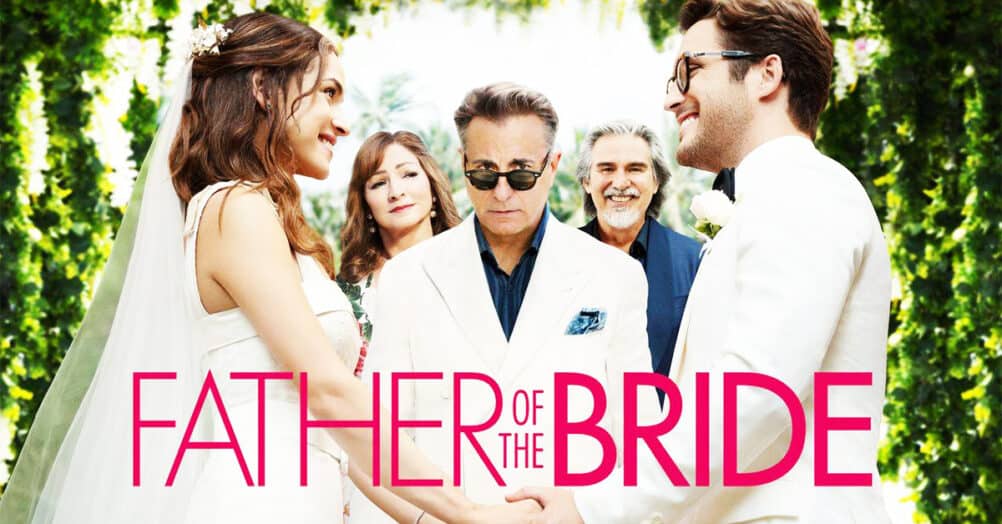 Father of the bride, reboot, HBO Max, streaming, Andy Garcia, Gloria Estefan
