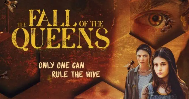 Arrow in the Head reviews the dark drama The Fall of the Queens, an Argentine production starring Malena Filmus and Lola Abraldes.