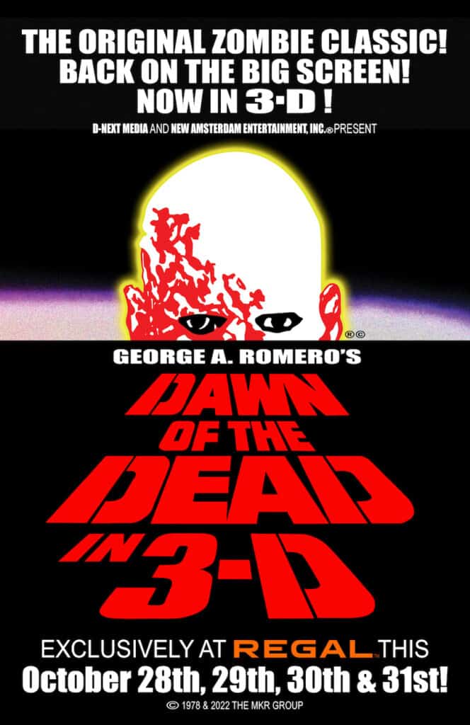 Dawn of the Dead in 3D Regal Cinemas