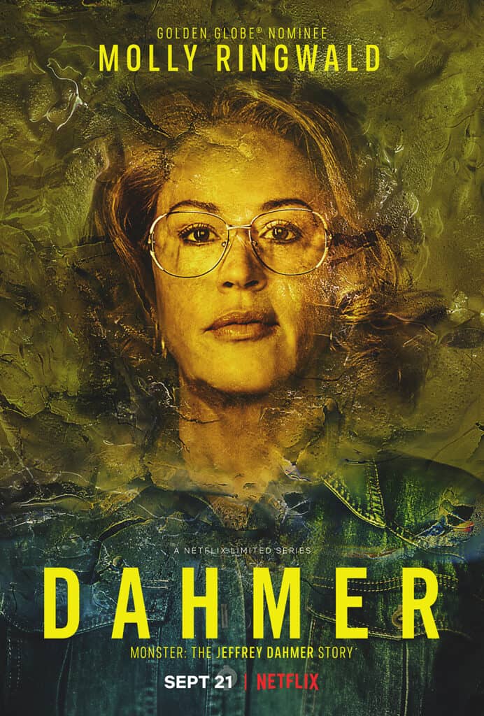 Dahmer – Monster: The Jeffrey Dahmer Story by Molly Ringwald