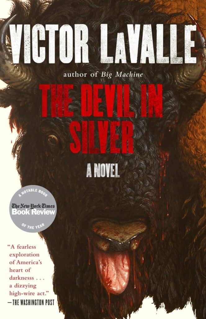 The Devil in Silver Victor LaValle