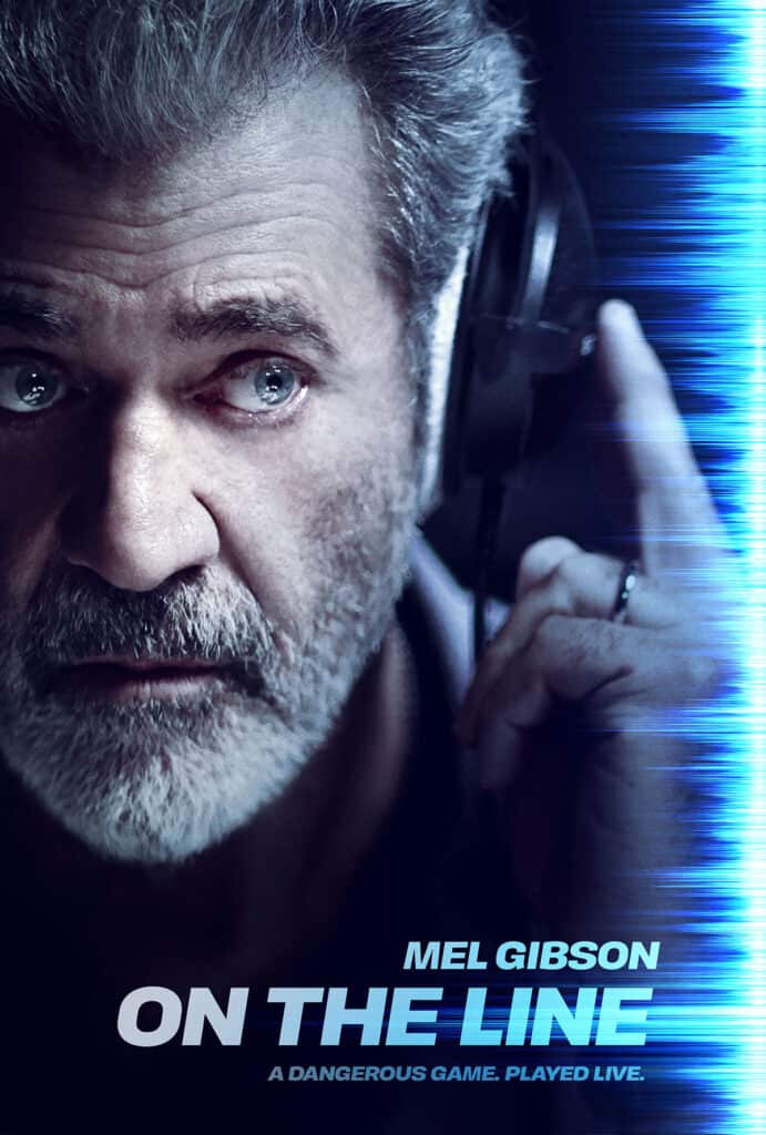 On the Line trailer, On the Line, Mel Gibson
