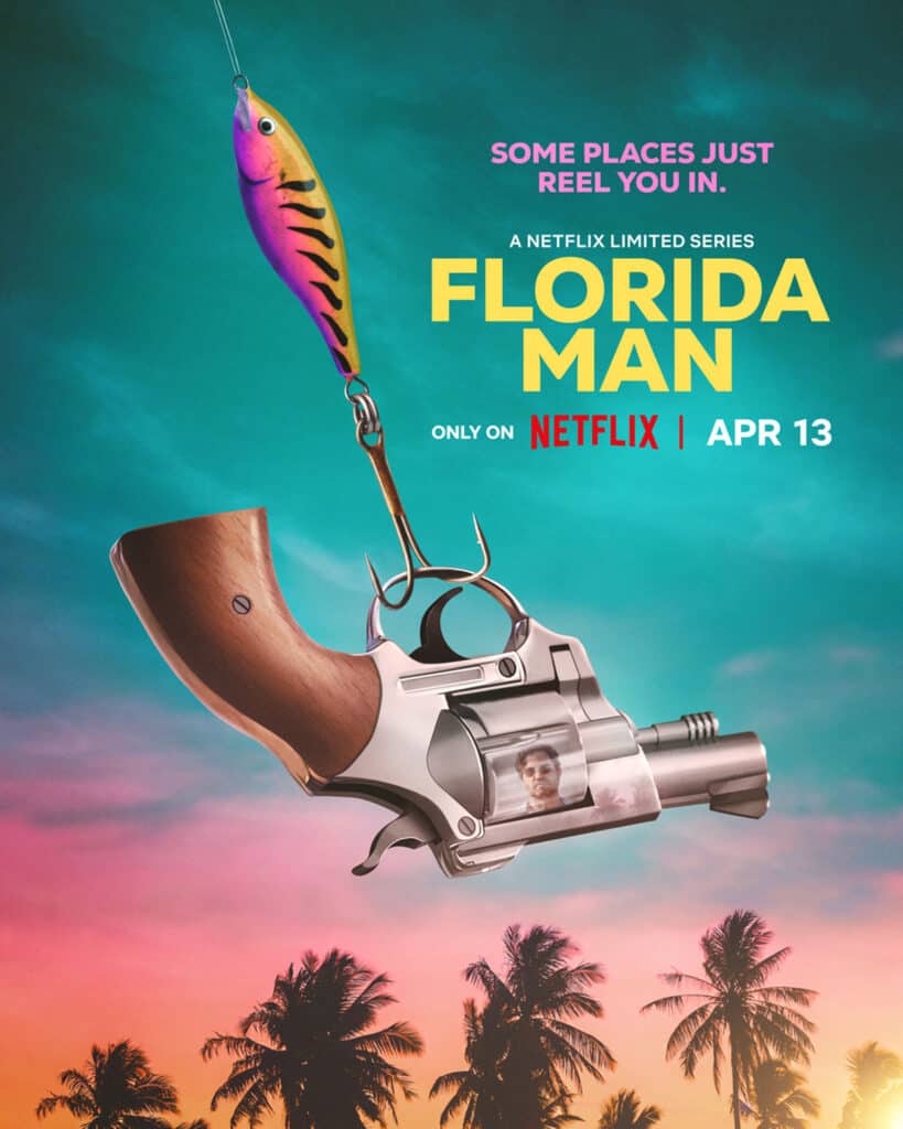 Florida Man, teaser trailer, Netflix, limited series