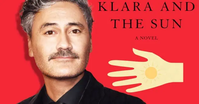 Klara and the Sun, Taika Waititi