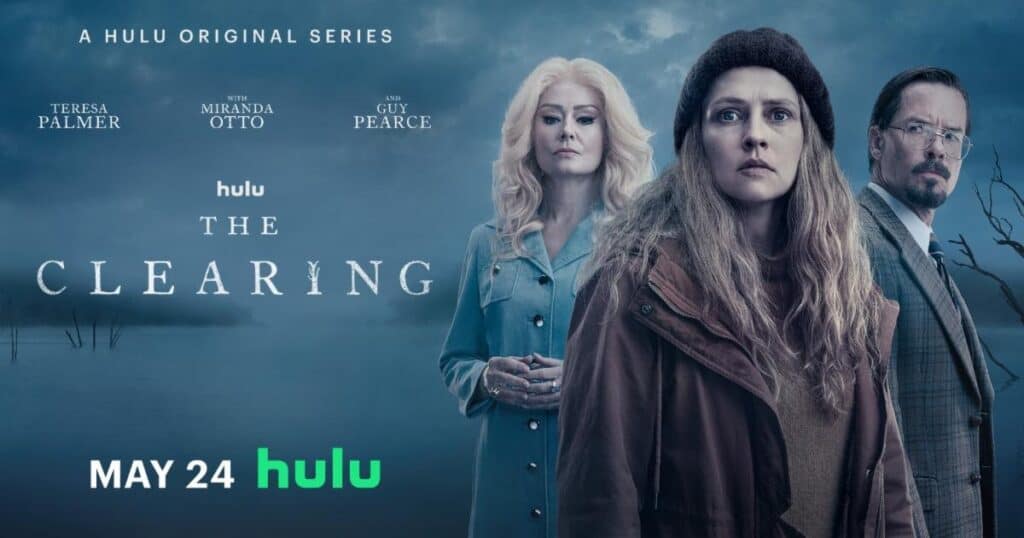 The Clearing trailer: Teresa Palmer thriller series reaches Hulu this month
