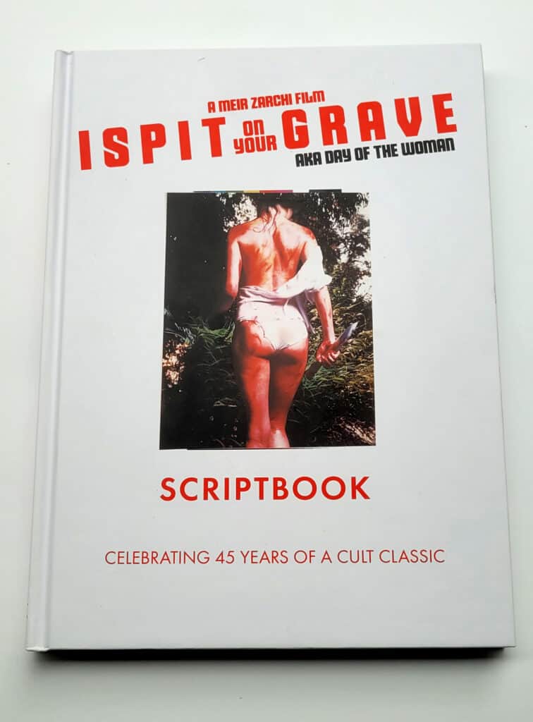 I Spit on Your Grave Scriptbook celebrates 45 years of the cult classic revenge film