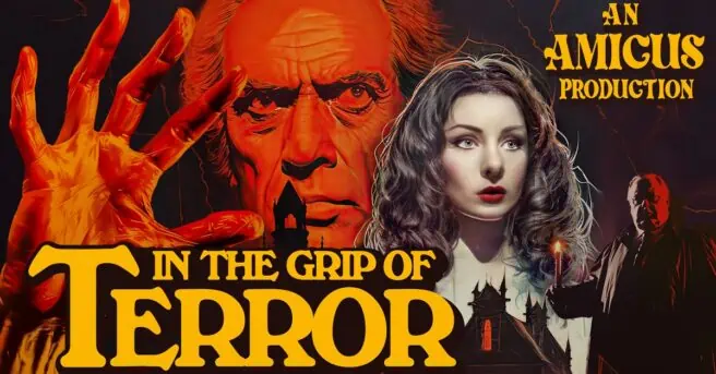Genre company Amicus Productions is being revived with a new portmanteau (or anthology) film called In the Grip of Terror