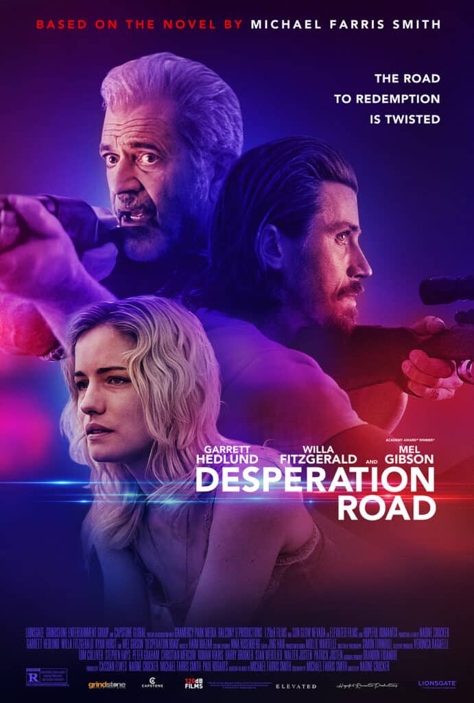 Desperation Road, Lionsgate, trailer, Mel Gibson, poster