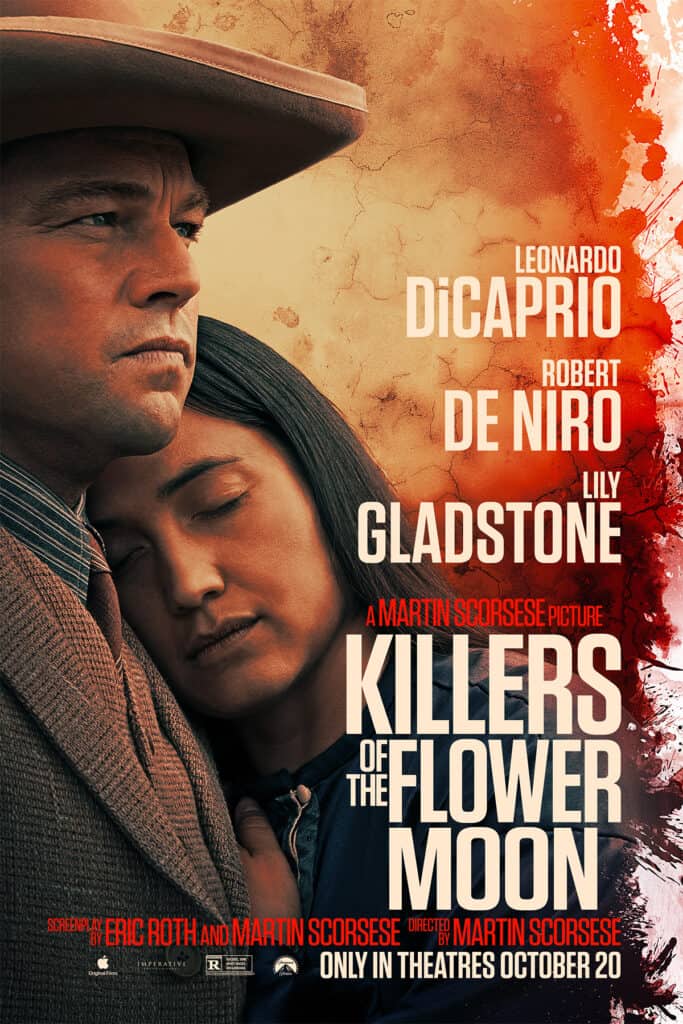 Killers of the Flower Moon, Martin Scorsese, Leonardo DiCaprio, Lily Gladstone